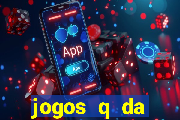 jogos q da dinheiro de verdade