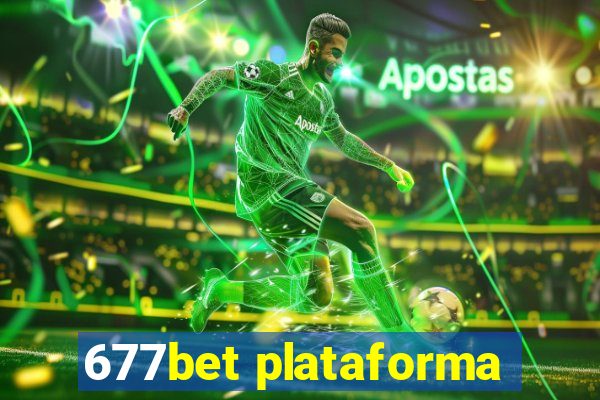 677bet plataforma
