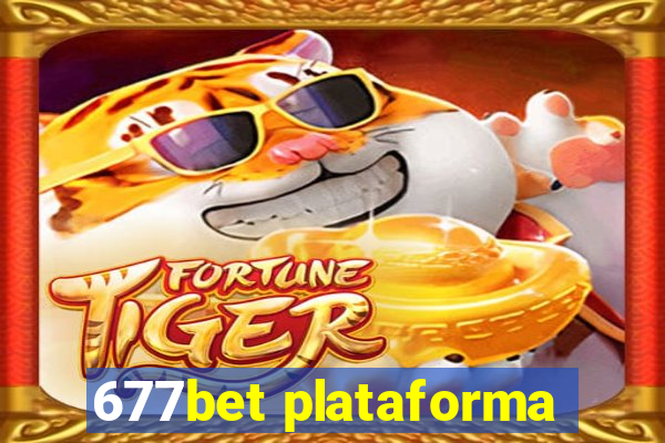 677bet plataforma