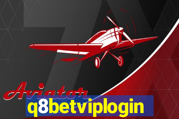 q8betviplogin