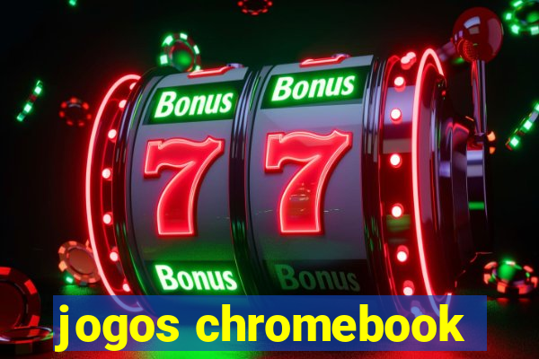 jogos chromebook