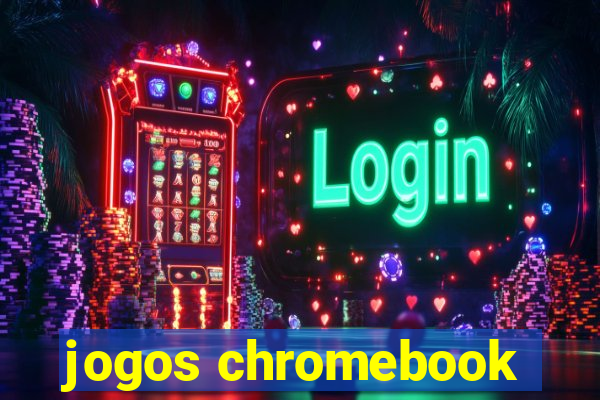 jogos chromebook