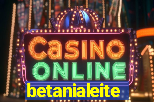 betanialeite