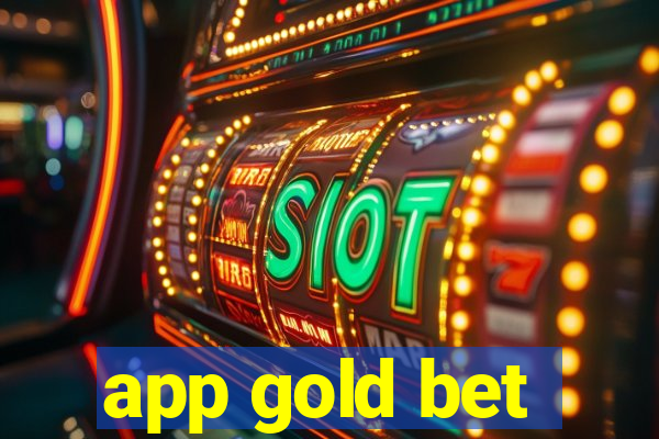 app gold bet