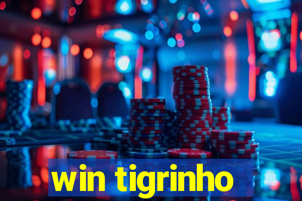 win tigrinho