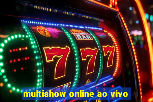 multishow online ao vivo