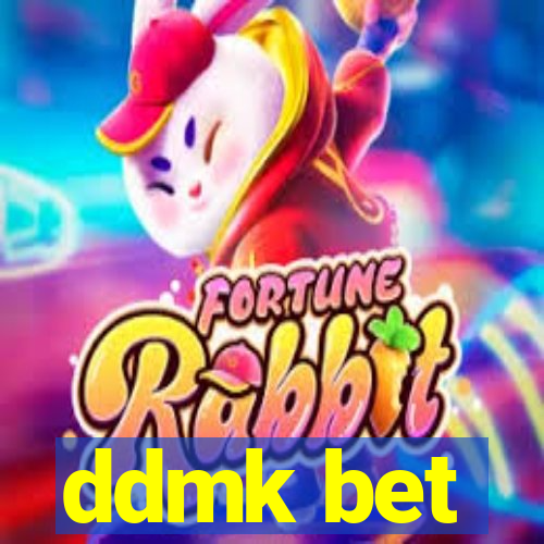 ddmk bet
