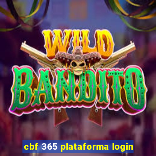 cbf 365 plataforma login