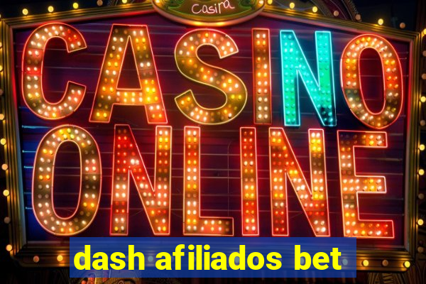 dash afiliados bet