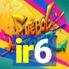 ir6