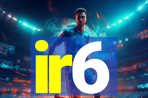 ir6