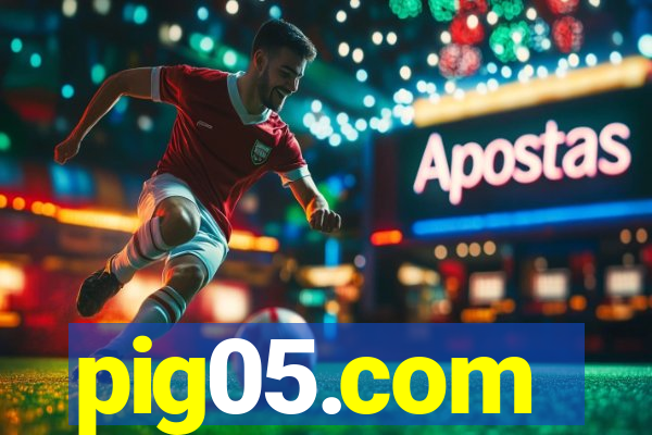 pig05.com
