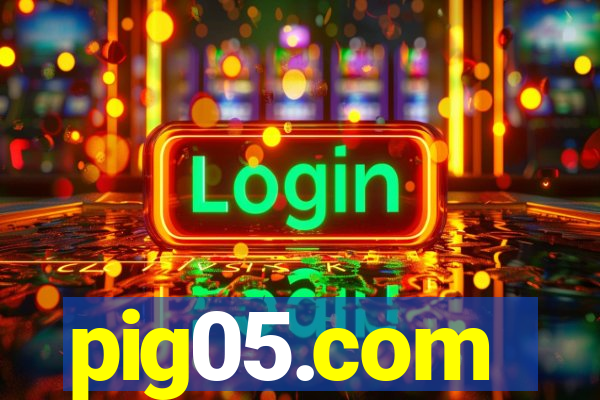 pig05.com