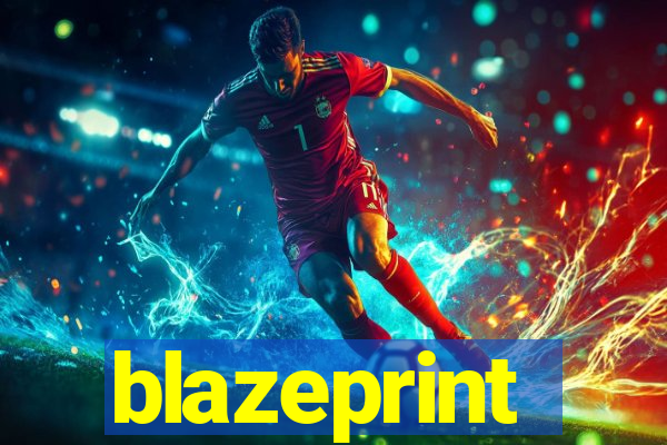 blazeprint
