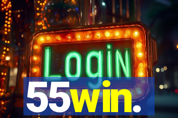 55win.