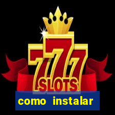 como instalar fortune tiger