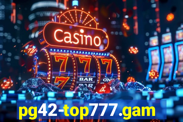pg42-top777.games
