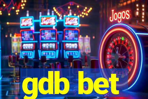 gdb bet