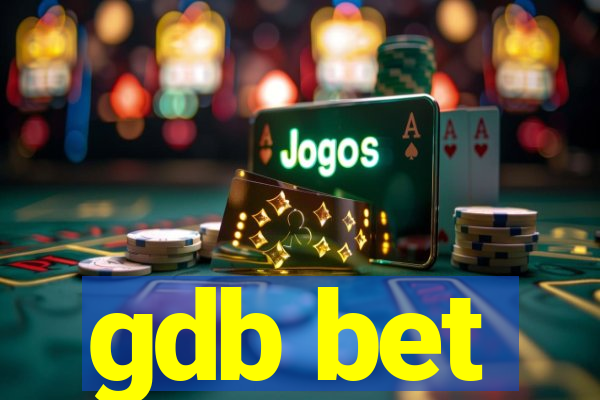 gdb bet