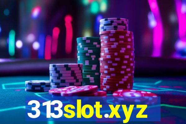 313slot.xyz