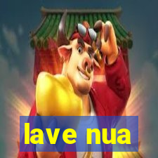 lave nua