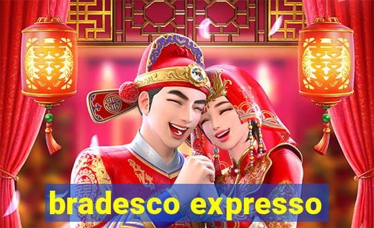 bradesco expresso