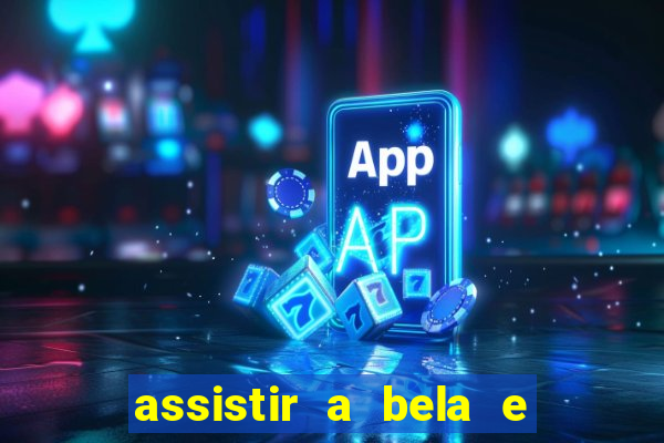 assistir a bela e a fera (1991 mega filmes)