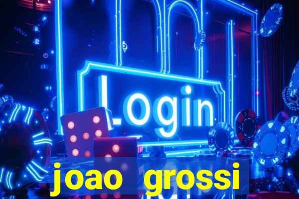 joao grossi cruzeiro sp