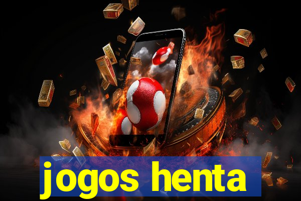 jogos henta