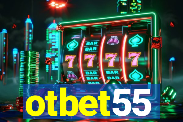 otbet55