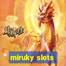 miruky slots
