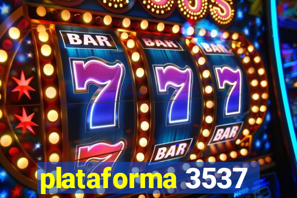 plataforma 3537