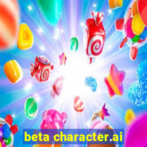 beta character.ai
