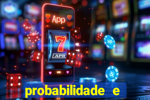probabilidade e estatistica jogos de futebol