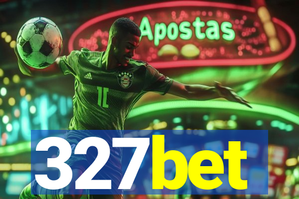 327bet