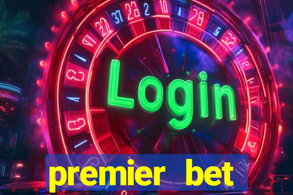 premier bet application download