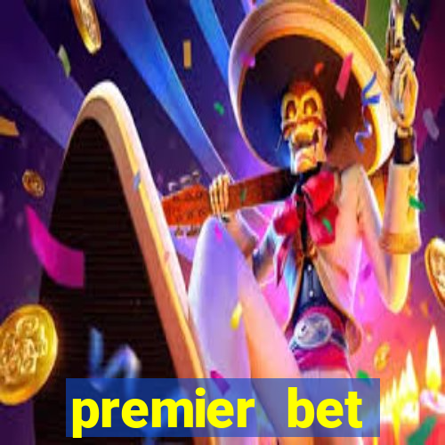 premier bet application download