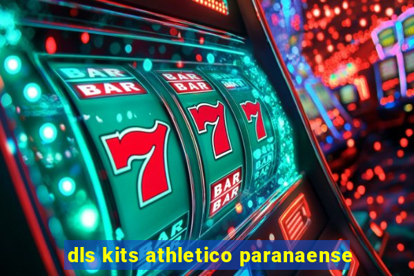 dls kits athletico paranaense