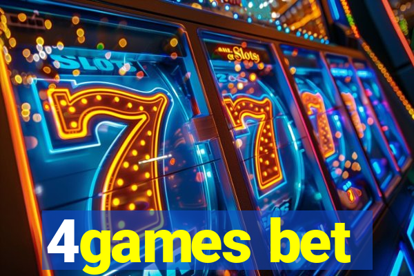 4games bet