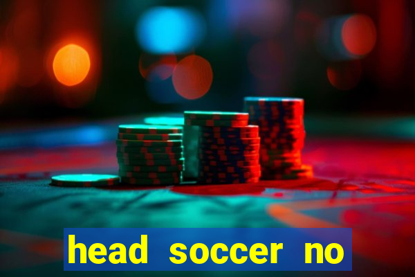head soccer no click jogos