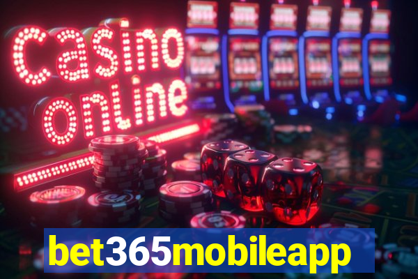 bet365mobileapp
