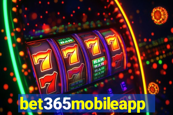bet365mobileapp