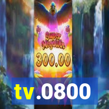 tv.0800