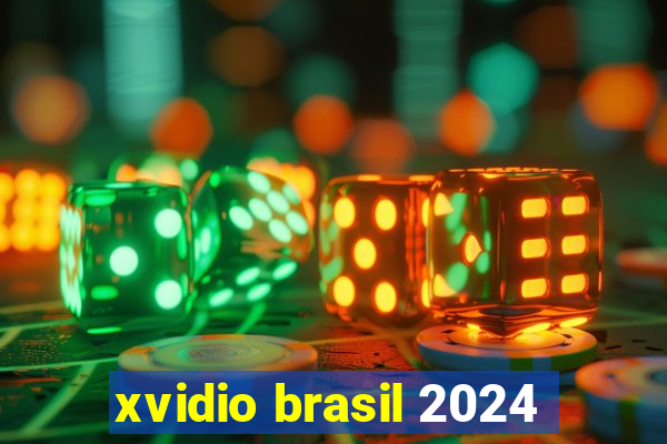 xvidio brasil 2024
