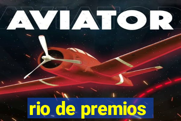 rio de premios