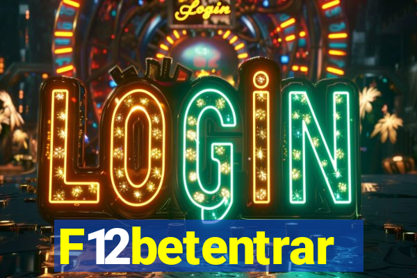 F12betentrar