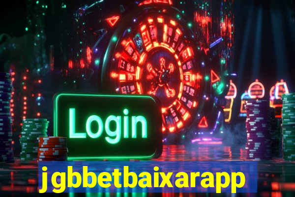 jgbbetbaixarapp