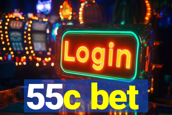 55c bet