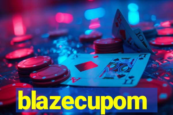 blazecupom