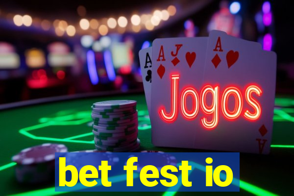 bet fest io